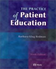 Cover of: The Practice of Patient Education by Barbara Klug Redman, Barbara Klug Redman