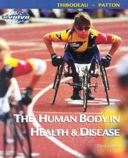 Cover of: The Human Body in Health & Disease - Soft Cover Version (Human Body in Health & Disease (W/CD)) by Gary A. Thibodeau, Kevin T. Patton