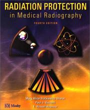 Radiation protection in medical radiography by Mary Alice Statkiewicz-Sherer