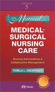 Cover of: Manual of Medical-Surgical Nursing Care: Nursing Interventions and Collaborative Management (Manual of Medical Surgical Nursing Care)