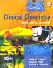 Cover of: Clinical Chemistry: Theory, Analysis, Correlation (Clinical Chemistry)