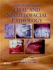 Contemporary oral and maxillofacial pathology by J. Philip Sapp