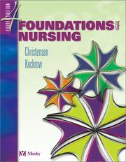 Cover of: Foundations of Nursing by Barbara Lauritsen Christensen, Elaine Oden Kockrow