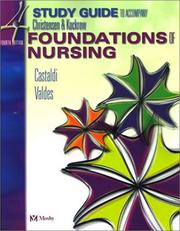 Cover of: Study Guide to Accompany Foundations of Nursing by Barbara Lauritsen Christensen, Elaine Oden Kockrow