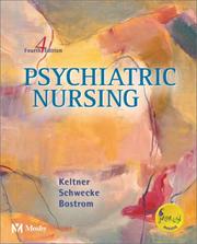 Cover of: Psychiatric Nursing by Norman L. Keltner, Lee Hilyard Schwecke, Carol E. Bostrom