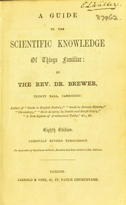 Cover of: A guide to the scientific knowledge of things familiar