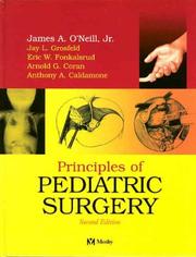 Principles of Pediatric Surgery by James O'Neill