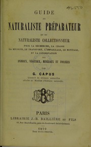 Cover of: Guide du naturaliste préparateur et du naturaliste collectioner by G. Capus