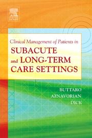 Cover of: Clinical Management of Patients in Subacute and Long-Term Care Settings