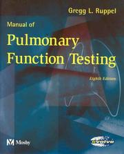 Cover of: Manual of Pulmonary Function Testing by Gregg L. Ruppel