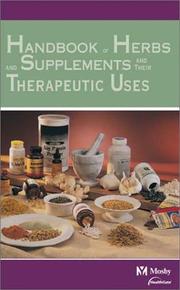 Cover of: Mosby's handbook of herbs and supplements and their therapeutic uses