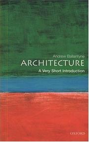 Cover of: Architecture by Andrew Ballantyne
