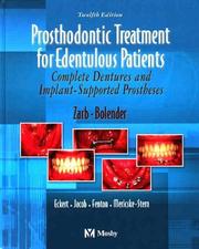 Cover of: Prosthodontic Treatment for Edentulous Patients: Complete Dentures and Implant-Supported Prostheses
