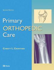 Primary orthopedic care by Christy L. Crowther