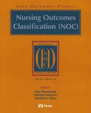 Cover of: Nursing Outcomes Classification (NOC) by Sue Moorhead, Marion Johnson, Meridean L. Maas