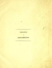 Cover of: A treatise on ligaments