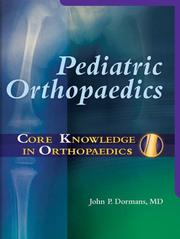 Core Knowledge in Orthopedics by John P. Dormans