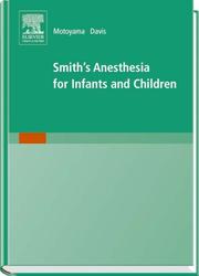 Cover of: Smith's anesthesia for infants and children