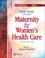 Cover of: Study Guide to Accompany Maternity and Women's Health Care