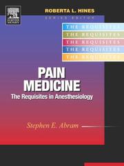 Cover of: Pain medicine: the requisites in anesthesiology