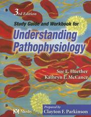 Cover of: Study Guide and Workbook to Accompany Understanding Pathophysiology