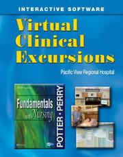 Cover of: Virtual Clinical Excursions 3.0 to Accompany Fundamentals of Nursing by Patricia A. Potter, Anne Perry