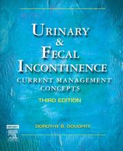 Urinary & Fecal Incontinence by Dorothy B. Doughty