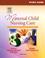 Cover of: Study Guide for Maternal Child Nursing Care