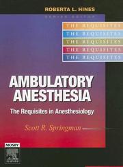 Ambulatory Anesthesia by Scott R. Springman