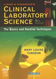 Cover of: Linne & Ringsrud's Clinical Laboratory Science by Mary Louise Turgeon