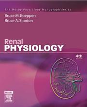 Cover of: Renal Physiology by Bruce M. Koeppen, Bruce A. Stanton