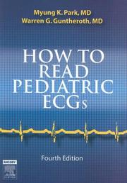 Cover of: How to read pediatric ECGs by Myung K. Park