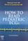 Cover of: How to read pediatric ECGs