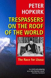 Cover of: Trespassers on the Roof of the World by Peter Hopkirk
