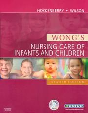 Wong's nursing care of infants and children by Marilyn J. Hockenberry, David Wilson undifferentiated