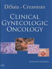 Cover of: Clinical Gynecologic Oncology (Clinical Gynecologic Cncology)