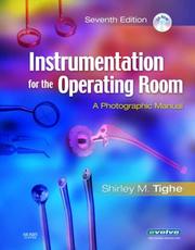 Cover of: Instrumentation for the Operating Room: A Photographic Manual (Instrumentation for the Operating Room)