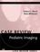 Cover of: Pediatric Imaging, Updated Edition