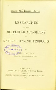 Cover of: Researches on the molecular asymmetry of natural organic products