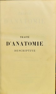 Traite  d'anatomie descriptive by Ph. C. Sappey