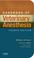 Cover of: Handbook of Veterinary Anesthesia