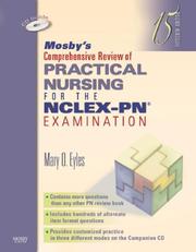 Cover of: Mosby's Comprehensive Review of Practical Nursing for the NCLEX-PN® Examination (Mosby's Comprehensive Review of Practical Nursing for Nclex-Pn)