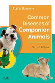 Cover of: Common Diseases of Companion Animals by Alleice Summers