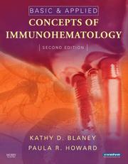 Cover of: Basic and Applied Concepts of Immunohematology by Kathy D. Blaney, Paula R. Howard, Kathy D. Blaney, Paula R. Howard