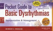 Cover of: Pocket Guide to Basic Dysrhythmias | Robert J. Huszar