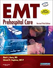 Cover of: EMT Prehospital Care - Revised Reprint (EMT Prehospital Care) by Mark C. Henry, Edward R. Stapleton