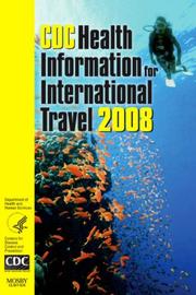 Cover of: CDC Health Information for International Travel 2008 (Health Information for International Travel) by 