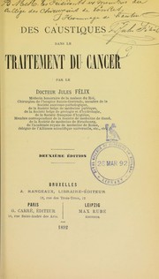 Des caustiques dans le traitement du cancer by Jules Félix