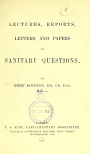 Cover of: Lectures, reports, letters, and papers on sanitary questions