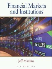 Cover of: Financial Markets and Institutions by Jeff Madura, Jeff Madura